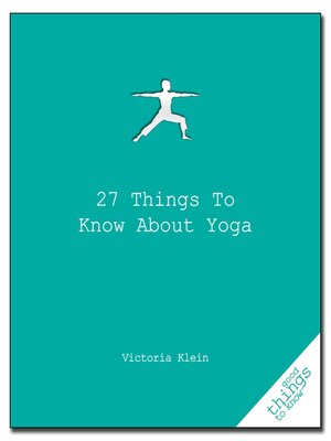 cover image of 27 Things to Know About Yoga